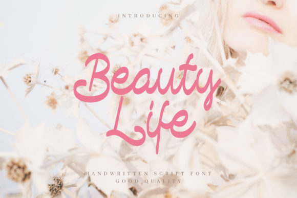Beauty Life: A Handwritten Font for Creative Makers