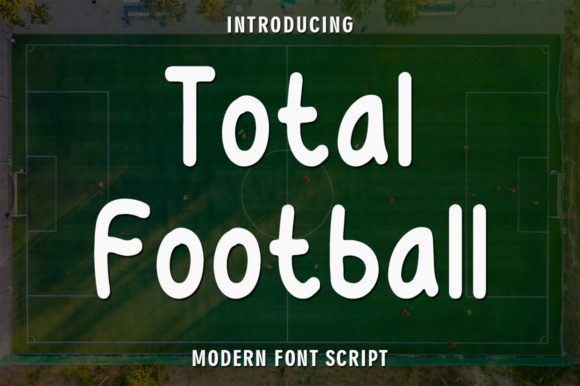 Discover Total Football: A Handwritten Font for Editorial Charm