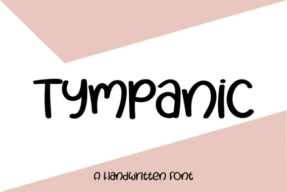 Discover Tympanic: A Versatile Handwritten Font for Creative Projects