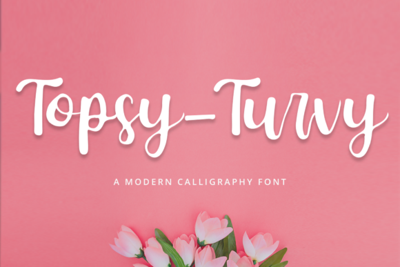 Exploring Topsy-Turvy: A Versatile Handwritten Font for Branding